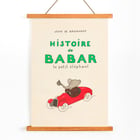 Cover illustration of Babar driving a red car from Babar en Voiture by Jean de Brunhoff. Poster of Babar en Voiture by Jean de Brunhoff featuring an elephant driving a red car with the text Histoire de Babar.