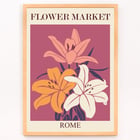 Farbenfrohe Blumenillustration Blumenmarkt Rom von Moryarty Poster zeigt leuchtende Lilien in verschiedenen Farben mit dem Text Flower Market Rome von Moryarty auf kastanienbraunem Hintergrund.