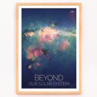 Imagen de una nebulosa colorida más allá de nuestro sistema solar por la NASA Póster presenta una nebulosa vibrante con el texto Beyond Our Solar System de la NASA sobre un fondo con temática galáctica