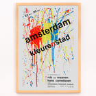 Amsterdam Color City by Hans Cornelissen vibrant abstract splatter artwork poster Poster of abstract paint splatters with text Amsterdam kleuren stad by Hans Cornelissen in bold over colorful background.