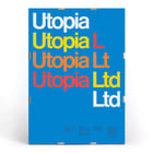 Farbenfrohes typografisches Design von Dietmar Winkler im Artwork von Utopia Ltd. Poster mit farbenfroher Typografie der Worte Utopia Ltd auf blauem Hintergrund vom Künstler Dietmar Winkler, Kunstwerk Utopia Ltd