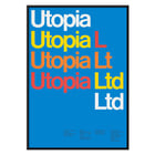 Farbenfrohes typografisches Design von Dietmar Winkler im Artwork von Utopia Ltd. Poster mit farbenfroher Typografie der Worte Utopia Ltd auf blauem Hintergrund vom Künstler Dietmar Winkler, Kunstwerk Utopia Ltd