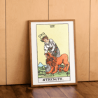 Tarot card Strength by Rider Waite depicting a woman calming a lion Poster featuring Tarot Strength by Rider Waite depicting a woman calming a lion with an infinity symbol above her head.