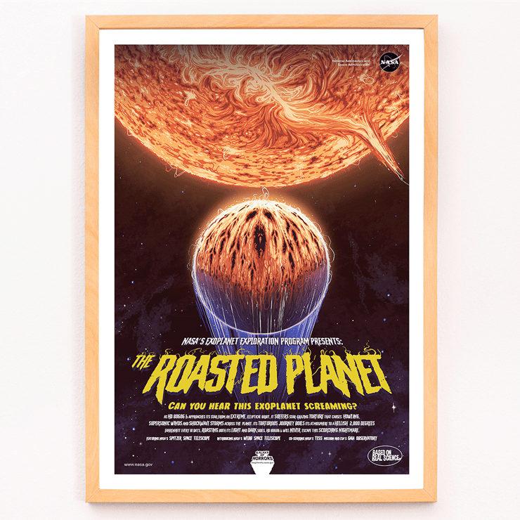 The Roasted Planet by NASA displays an exoplanet being scorched by its star. Poster of The Roasted Planet by NASA showing a vivid illustration of a burning planet with eruptions under a scorching star.