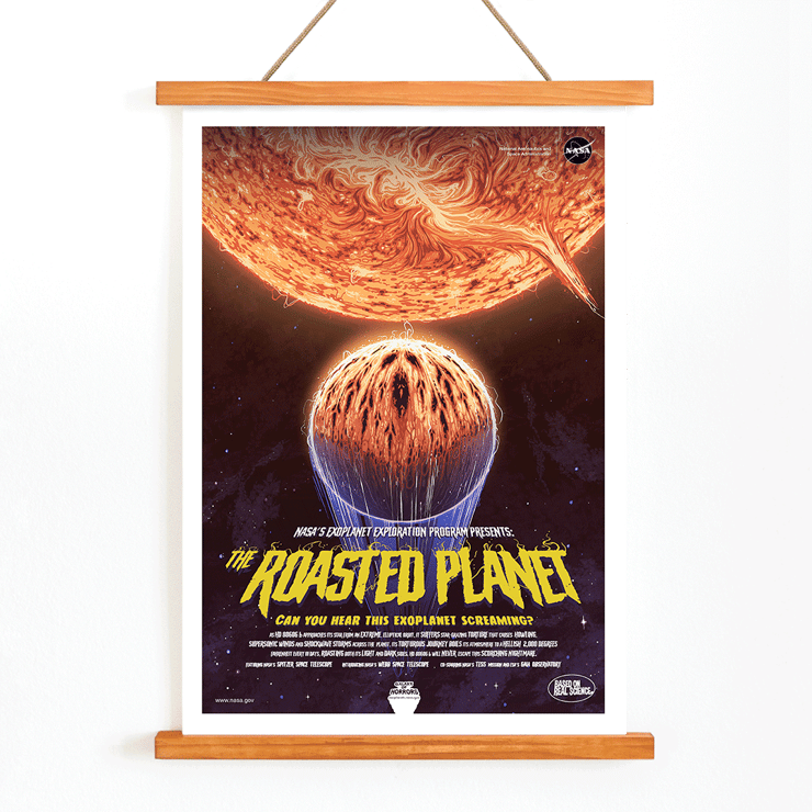 The Roasted Planet by NASA displays an exoplanet being scorched by its star. Poster of The Roasted Planet by NASA showing a vivid illustration of a burning planet with eruptions under a scorching star.
