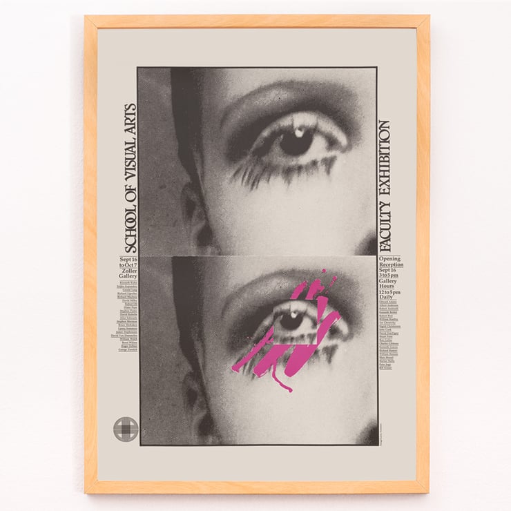 Poster featuring abstract eye design by Lanny Sommese for School of Visual Arts faculty exhibition Poster featuring two stylized close-ups of an eye with pink accents School of Visual Arts faculty exhibition by Lanny Sommese