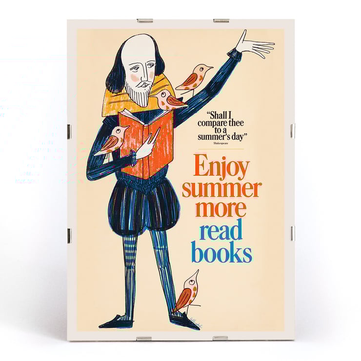 Illustration of Shakespeare reading with birds by Bill Sokol Enjoy summer more read books Poster by Bill Sokol featuring Shakespeare with birds and a book titled Enjoy summer more read books