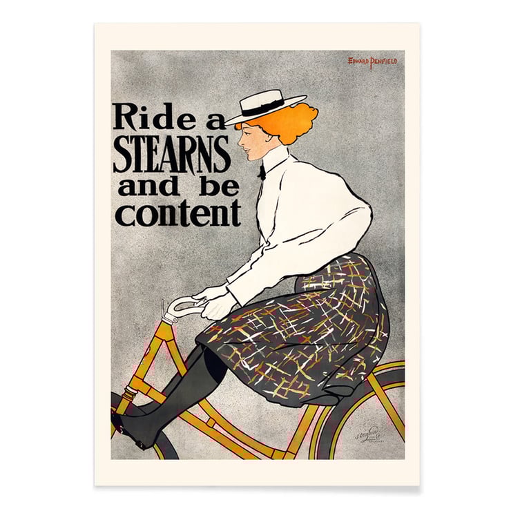Ride a Stearns and be content Ride a Stearns and be content