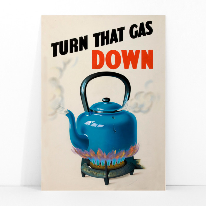 Turn that gas down