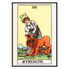 Poster featuring Tarot Strength by Rider Waite depicting a woman calming a lion with an infinity symbol above her head.